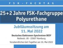 Die größte Fachgruppe des Fachverband Schaumkunststoffe und Polyurethane e.V. (FSK) feiert ihr 25-jähriges Bestehen