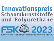 Innovationspreis Schaumkunststoffe und Polyuretane 2023